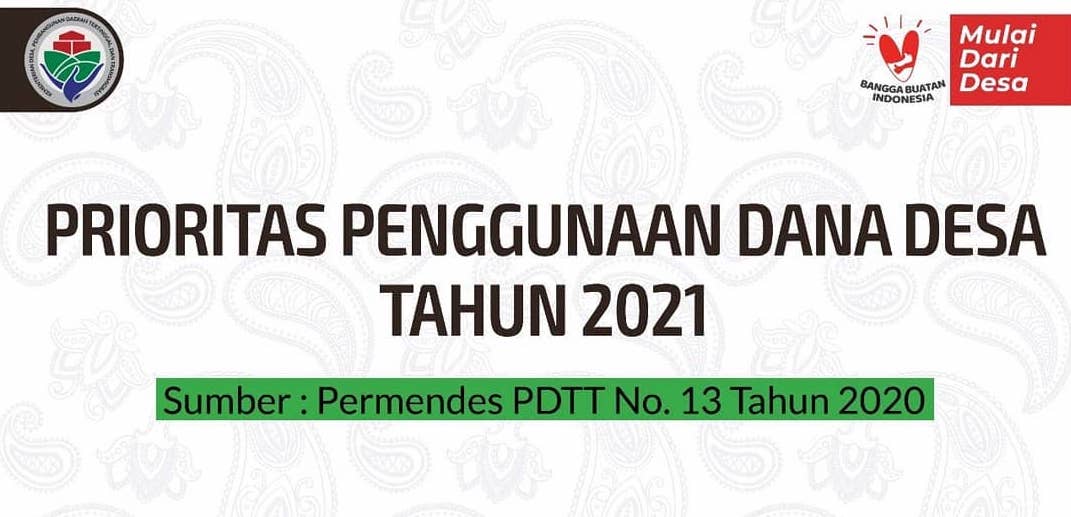 PDTT, Inilah Prioritas Penggunaan Dana Desa Tahun 2021