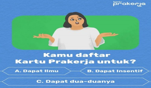 Pendaftaran Kartu Prakerja Gelombang 40 Resmi Dibuka, Anda Tak Kan Diterima Jika Masuk Kriteria Ini