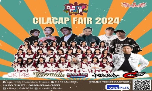 Jangan Lewatkan Event Cilacap Fair 2024, Ada Denny Caknan dan JKT48, Simak Selengkapnya